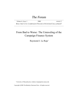 From Bad to Worse: The Unraveling of the Campaign Finance System