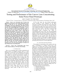 Testing and Performance of the Convex Lens