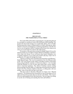 CHAPTER 10 THE SENATE: THE FILIBUSTER AT FULL FORCE