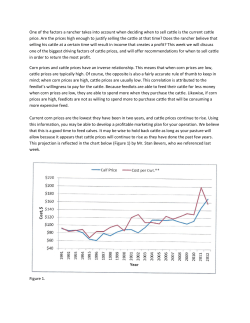 One of the factors a rancher takes into account when deciding when