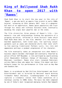 King of Bollywood Shah Rukh Khan to open 2017