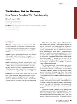 The Medium, Not the Message How Tattoos Correlate With Early