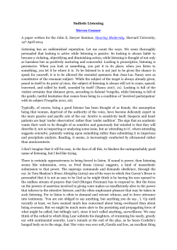 Sadistic Listening Steven Connor A paper written for the John E