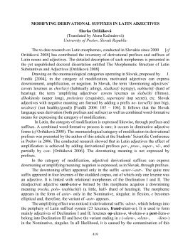 MODIFYING DERIVATIONAL SUFFIXES IN LATIN ADJECTIVES