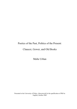 Poetics of the Past, Politics of the Present: Chaucer, Gower