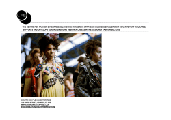 the centre for fashion enterprise is london`s pioneering strategic