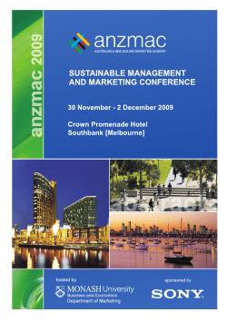 Thank you for supporting ANZMAC 2009 and Monash University.