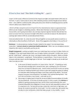 If You`ve Ever Said &ldquo;This Shift is Killing Me&rdquo; &hellip; part 3