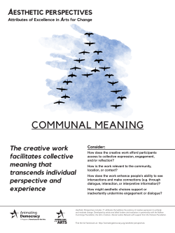 The creative work facilitates collective meaning that transcends