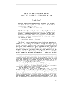 dead or alive: originalism as popular constitutionalism in heller