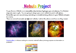 As you know a Nebula is an As you know a Nebula is an interstellar