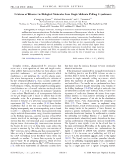 Evidence of Disorder in Biological Molecules from