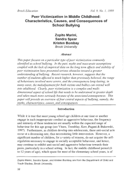 Peer Victimization in Middle Childhood: Characteristics, Causes