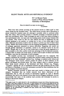 SILENT TRADE: MYTH AND HISTORICAL EVIDENCE* P.F. de