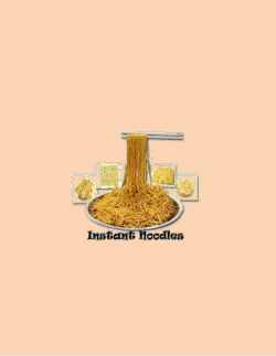 Instant Noodles: Not a nutritious choice