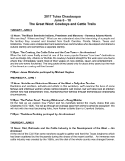2017 Tulsa Chautauqua June 6 - 10 The Great West: Cowboys and