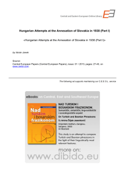 Hungarian Attempts at the Annexation of Slovakia in 1938 (Part I)