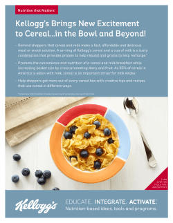 Kellogg`s Brings New Excitement to Cereal...in the Bowl and Beyond!
