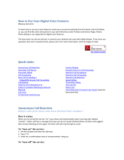How to Use Your Digital Voice Features Quick Links: Anonymous