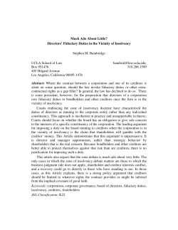 Much Ado About Little? Directors` Fiduciary Duties in the Vicinity of