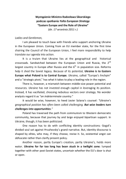 Eastern Europe and the Role of Ukraine