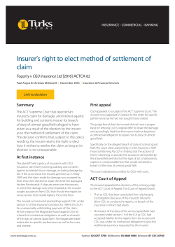 Insurer`s right to elect method of settlement of claim