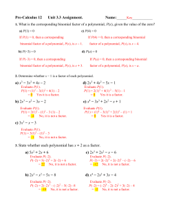 Pre-Calculus 12 Unit 3.3 Assignment. a) x3 &minus; 3x2 + 4x &ndash; 2 d) 2x3 +