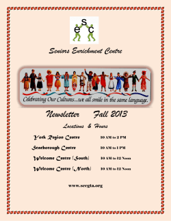 Newsletter Fall 2013 - Seniors Enrichment Centre