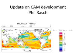 Update on CAM development Phil Rasch