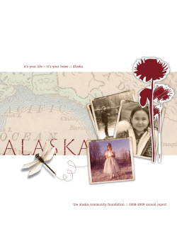 2008-2009 annual report it`s your life :: it`s your home :: Alaska