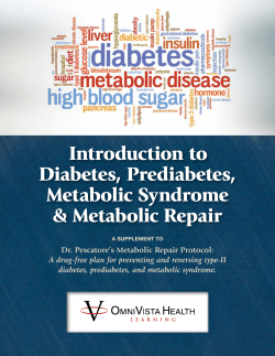 Introduction to Diabetes, Prediabetes, Metabolic Syndrome