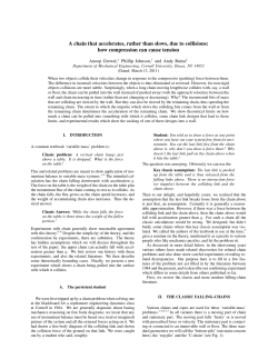 A chain that accelerates, rather than slows, due to