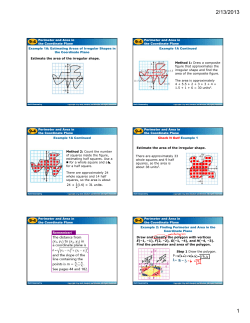 9-4 Perimeter and Area in the Coordinate Plane Estimate the area of