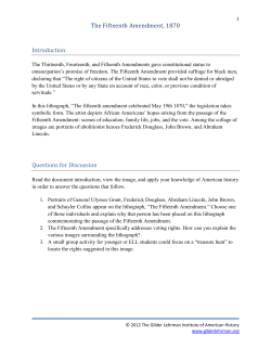 The Fifteenth Amendment, 1870 Introduction Questions for Discussion