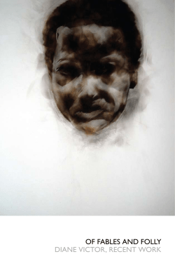 OF FABLES AND FOLLY DIANE VICTOR, RECENT WORK