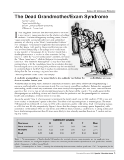 The Dead Grandmother/Exam Syndrome