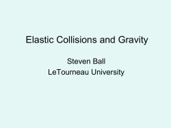 Elastic Collisions and Gravity