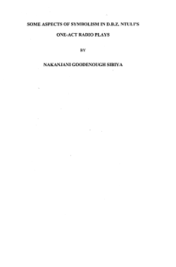 SOME ASPECTS OF SYMBOLISM IN D.B.Z. NTULI`S ONE