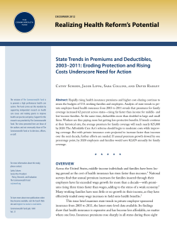 State Trends in Premiums and Deductibles, 2003&ndash;2011: Eroding