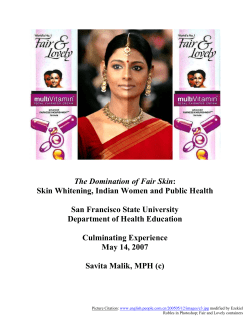 The Domination of Fair Skin: Skin Whitening, Indian