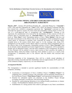 anaconda mining and orex exploration execute arrangement