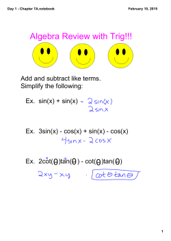 Algebra Review and Trig Identities