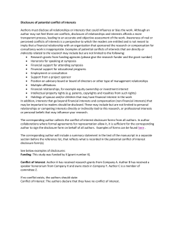 Disclosure of potential conflict of interests Authors must disclose all