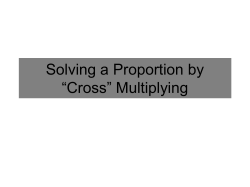 Solving a Proportion by Cross Multiplying