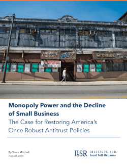Monopoly Power and the Decline of Small Business