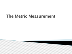 The Metric Measurement