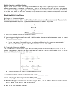 Lipids: Chemistry and Identification Lipids, or fats, oils and waxes