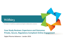 Case Study Reviews: Experience and Outcomes Private