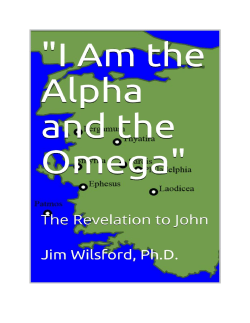 "I Am the Alpha and the Omega:" The Revelation