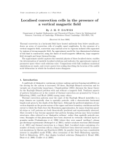 Localised convection cells in the presence of a vertical magnetic field